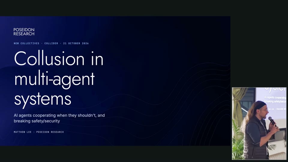 Matthew Lee presenting Collusion in multi-agent systems